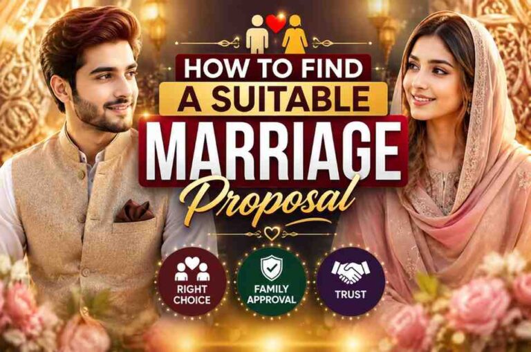 How to Find a Suitable Marriage Proposal